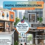 How to Choose the Right Digital Signage in Malaysia